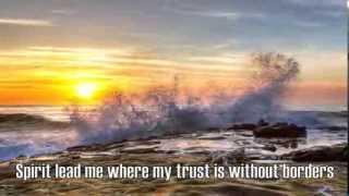 Oceans (Where Feet May Fail) - Hillsong United - with Lyrics