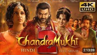 Chandramukhi 2 (2024) South Hindi dubbed Full Movie | Starring Raghava Lawrence Kangana Ranaut