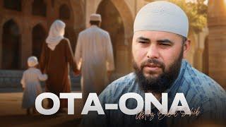 Ota-Ona | Ustoz Bilol Sohib