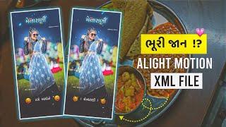 Ayy Hyy Bhuri  Alight Motion XML File | મેનારાણી | KK Raja Edit's