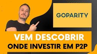 Goparity, vem descobrir como investir em P2P