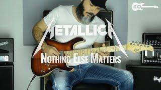 Metallica - Nothing Else Matters - Metal Guitar Cover by Kfir Ochaion - כפיר אוחיון - גיטרה