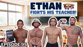 THE SIMPLE MAN PODCAST Ep.95 Ethan is Back From Beating Up His High School Teacher AND MORE!