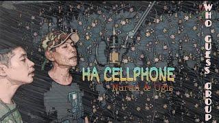 HA CELLPHONE | ORIGINAL COMPOSITION | UGIS & NURAN | WGG SUBANIPA