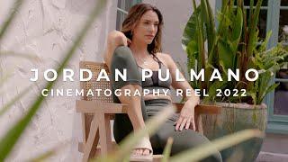 2022 Cinematography Reel | Jordan Pulmano