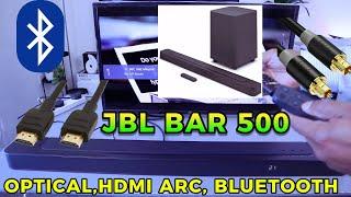 How To Connect JBL Bar 500 5.1ch Soundbar To TV | Optical, HDMI ARC and Bluetooth| #Ad