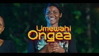 UMEWAHI ONGEA - The Light Bearers Tz, OFFICIAL VIDEO 2024