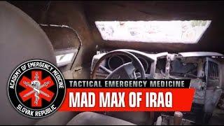 ISIS Mad Max Cars in Iraq / Academy of Emergency Medicine