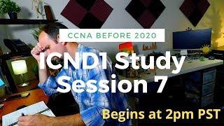 ICND1 (CCENT) Study Session 7