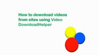 How to download videos from Web sites using Video DownloadHelper, 如何下載影片, Cómo descargar video