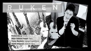 Ruken "Compositions & Interpretations"