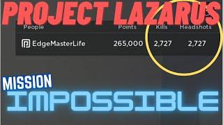 Roblox Project Lazarus: Worlds 1st Perfect Game (No Hacks)