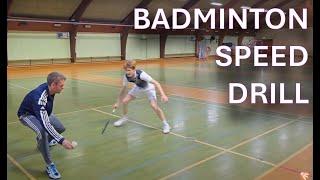 Badminton SPEED DRILL