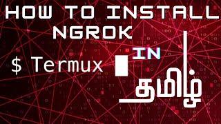 How to install ngrok in termux