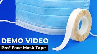Pro® Face Mask Tape - Demo Video | Pro Tapes