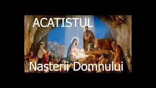 Acatistul Nasterii Domnului Iisus Hristos - slujitor Dani