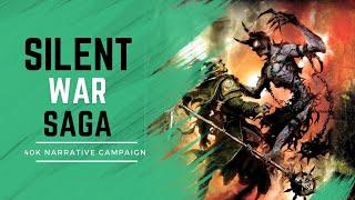 Silent War - the saga of a 40K Narrative Campaign