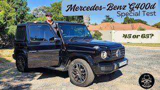 Mercedes-Benz G400d Special Test  - 45 or 65?