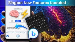 Bingbot Ai Keyboard New Updated Features | Akash Kailashiya