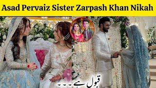 Asad Pervaiz Sister Zarpash Khan Nikah Official Highlights • Nimra Asad