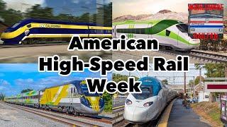 American High-Speed Rail Week (Full Documentary)