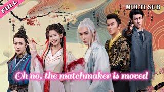 Oh no,the matchmaker is moved | Trainee Cupid falls into the mortal world, looking for true love