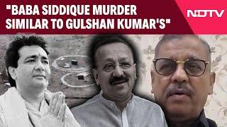 Baba Siddique | "Baba Siddique Murder Similar To Gulshan Kumar's": Ujjwal Nikam To NDTV