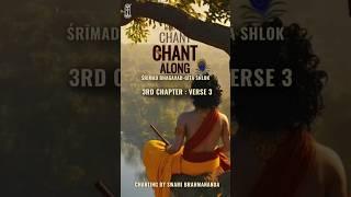 Chapter 3 Verse 3 | Bhagavad Gita | Bhagavad Gita Holds The Keys to Ancient Wisdom | #Gitachanting