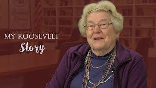 My Roosevelt Story- Eileen Mylod Hayden