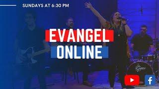 Evangel Online LIVE - Sunday 10AM