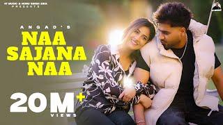 NAA SAJNA NAA : ANGAD (VIDEO) | STREET BOY | Nonu Singh Zira | Latest Punjabi Songs 2023 | 47 Music