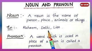 Definition of Noun & Pronoun | Definition of Pronoun | Noun | Pronoun | English Grammar | RS Gauri