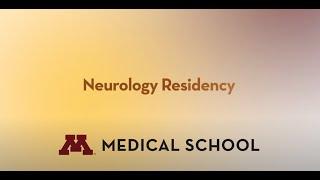 Neurology Residency - University of Minnesota Medical School