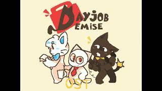 Dayjob Demise Official Soundtrack - Battle