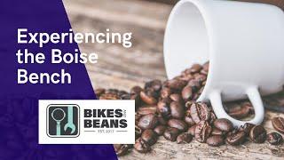 Experiencing the Boise Bench: Bikes & Beans