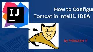 Tomcat in IntelliJ IDEA | Configure Tomcat in IntelliJ IDEA | Tomcat integration with intelliJ IDEA