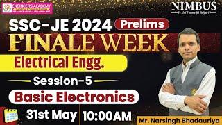 Complete Basic Electronics Marathon Class For SSC JE 2024 Prelims Electrical Engineering Aspirants