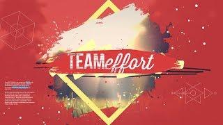 TEAMeffort Promo A (01:29)