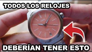 5 Cosas que TODOS los relojes deberían de tener. Mi Yorch Style