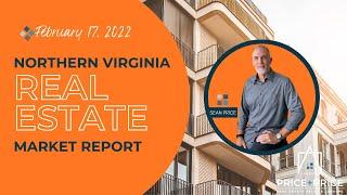 Northern Virginia Market Report February 17, 2022- By Sean Price Realtor |McLean VA | Vienna VA