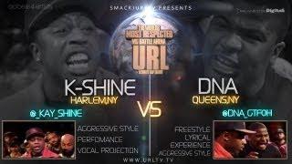 SMACK / URLTV PRESENTS DNA VS K-SHINE [FULL BATTLE] | URLTV