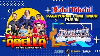 LIVE PERFORME ADELLA // HALAL BI HALAL PAGUYUPAN CUMI TIMUR MERAUKE PUR'IN TEGAL