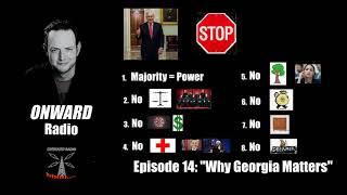 Onward Talkbites!  "Why Georgia Matters"