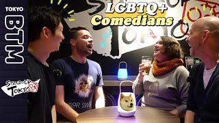 Sitting Down w/ Foreigner LGBTQ+ Comedians in Tokyo