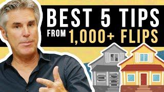 The 5 Hottest Tips on House Flipping | Real Estate Investing 101