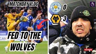 FED TO THE WOLVES l MATCHDAY VLOG l LEICESTER 0-3 WOLVES