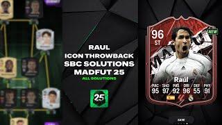 RAUL | ALL 14 SBCS | ( Easiest Way Possible ) | MadFUT 25