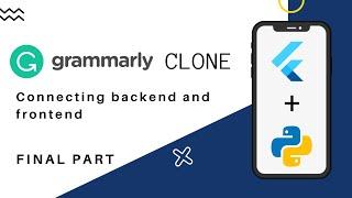 Grammarly Clone with Custom Backend | Connecting Backend and Frontend | Final Part | bilCodes