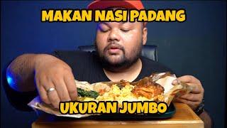 MAKAN NASI PADANG UKURAN JUMBO SAMPE BEGAHHHHHH !!!