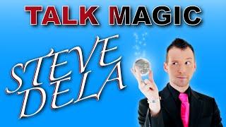 Steve Dela Magician & Mentalism Interview | Talk Magic With Craig Petty | EP 9